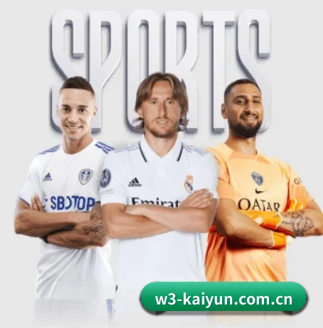 本站五个常用功能入口,赛程查询路径更短 | KAIYUN
